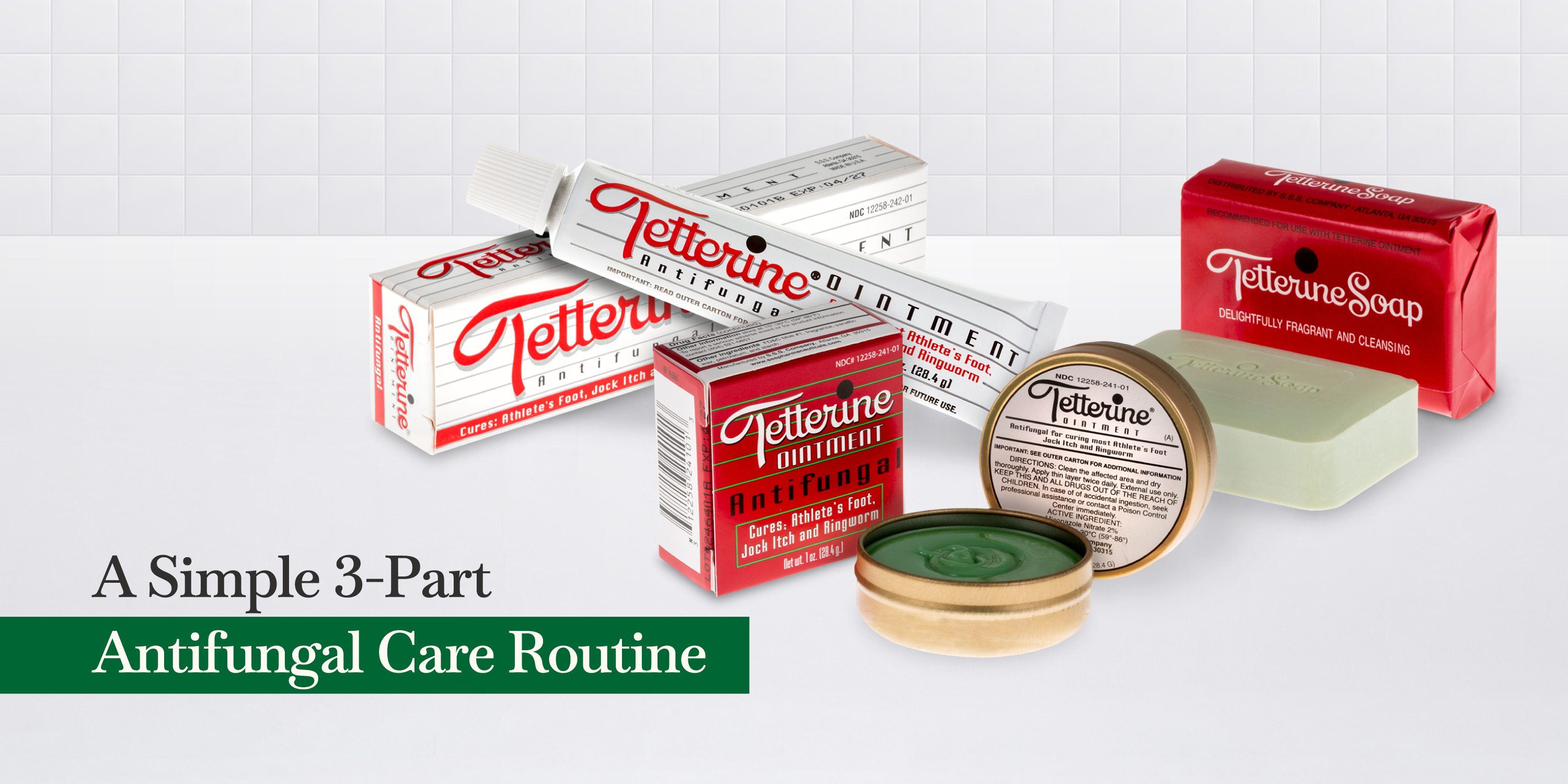 Modern antifungal ointments and soap products from the Tetterine line